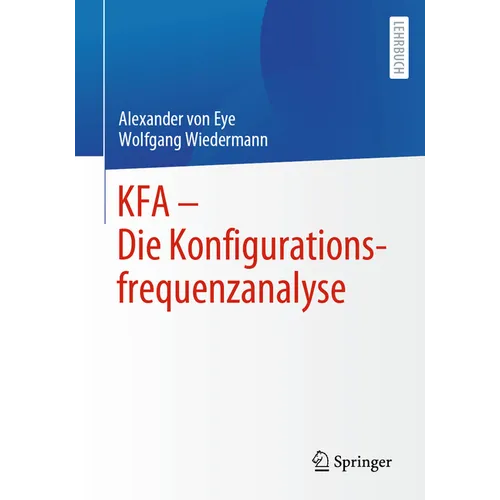 Kfa - Die Konfigurationsfrequenzanalyse