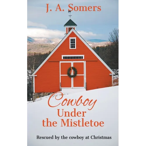 Cowboy Under the Mistletoe