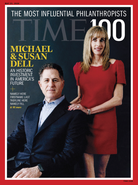 TIME 100 Most Influential People in Philanthropy - 05.25.26 Edition: Michael & Susan Dell