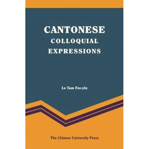Cantonese Colloquial Expressions