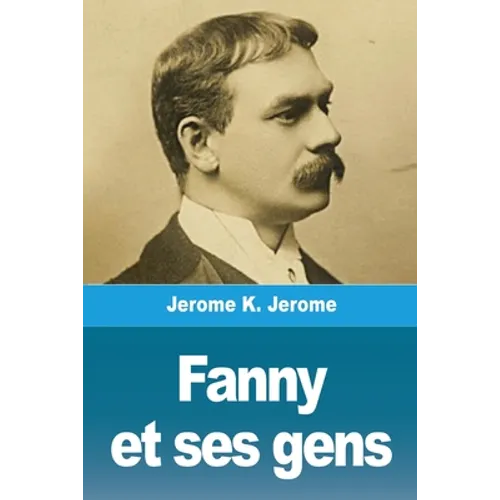 Fanny Et Ses Gens