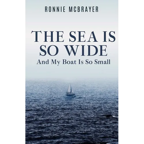 The Sea Is So Wide
