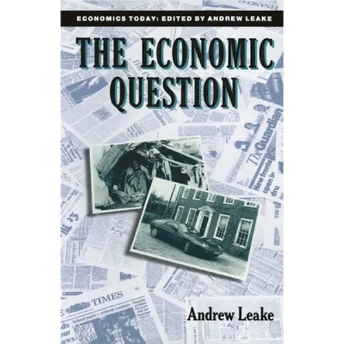 The Economic Question
