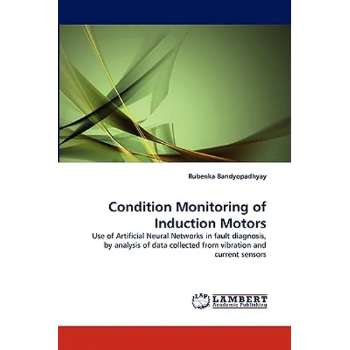 Condition Monitoring of Induction Motors
