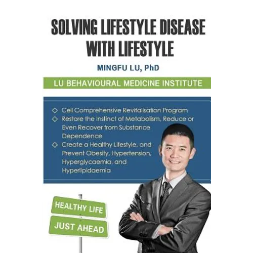 Solving Lifestyle Disease with Lifestyle