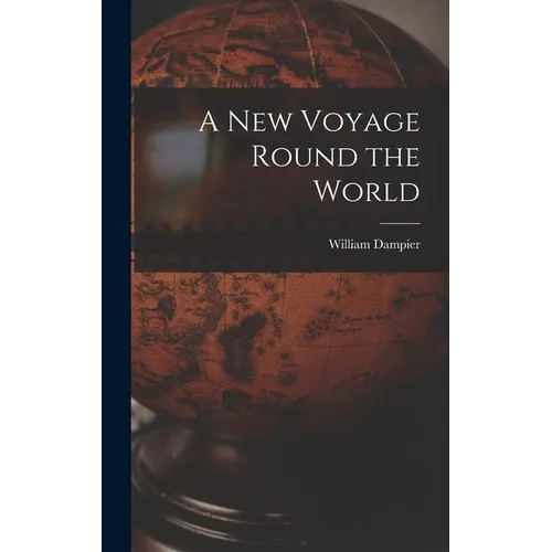 A New Voyage Round the World