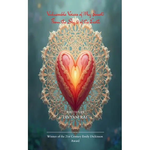 Vulnerable Voices of My Heart