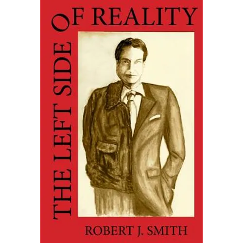 The Left Side of Reality