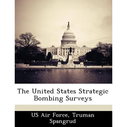The United States Strategic Bombing Surveys