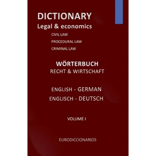 DICTIONARY LEGAL and ECONOMICS ENGLISH GERMAN