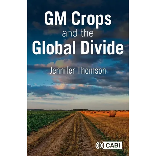 GM Crops and the Global Divide