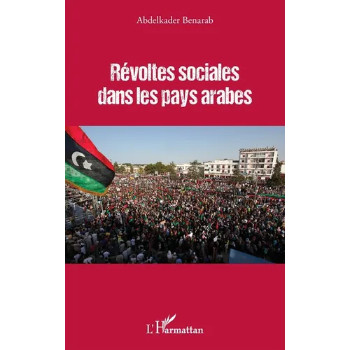 Révoltes sociales dans les pays arabes