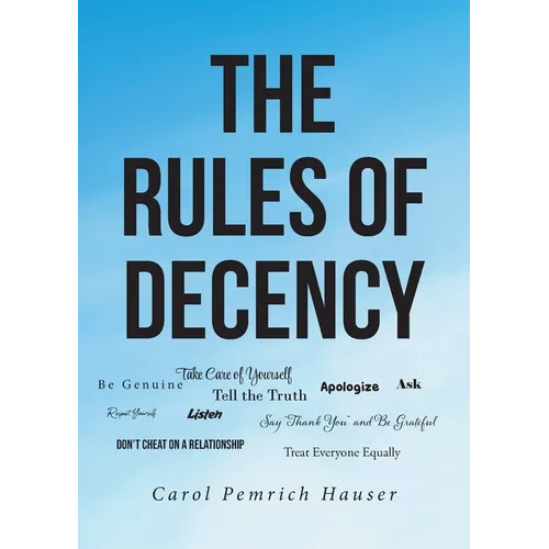 The Rules of Decency