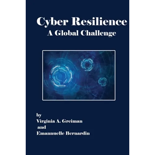 Cyber Resilience A Global Challenge