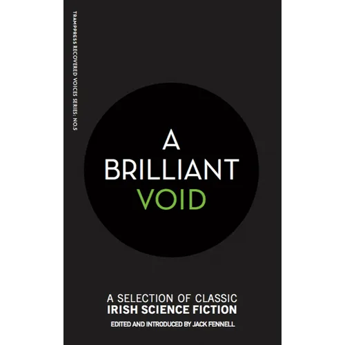 A Brilliant Void