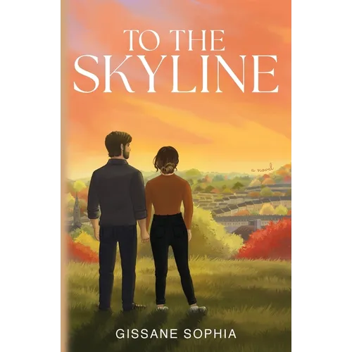 To the Skyline