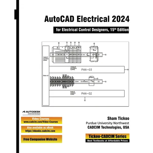 AutoCAD Electrical 2024 for Electrical Control Designers, 15th Edition