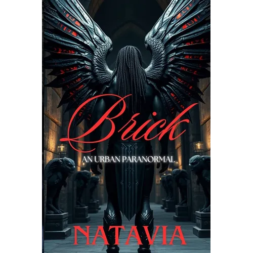 Brick: An Urban Paranormal