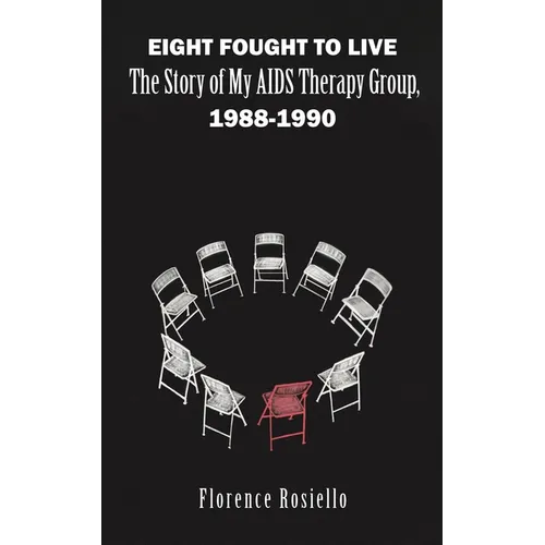 Eight Fought to Live