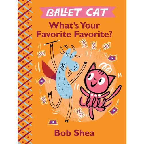 Ballet Cat What's Your Favorite Favorite?