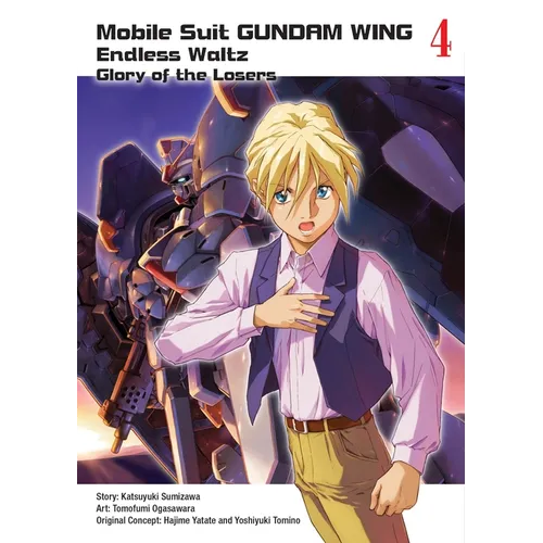Mobile Suit Gundam Wing 4: Glory of the Losers