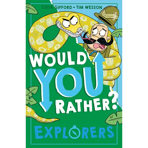Would You Rather? Explorers