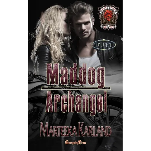 Maddog/Archangel Duet: A Bones MC Romance
