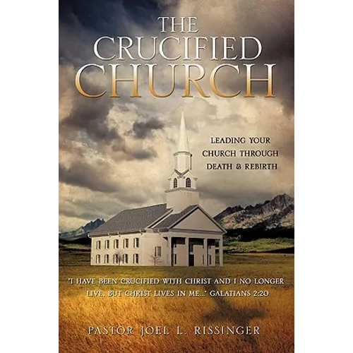 The Crucified Church