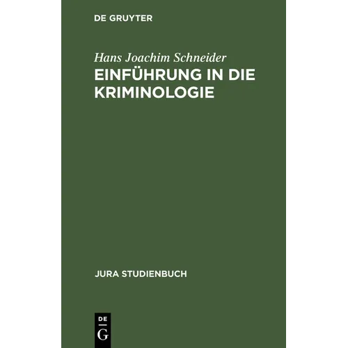 Einführung in Die Kriminologie