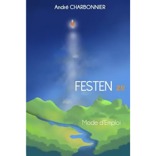 Festen Mode d'Emploi 2.0