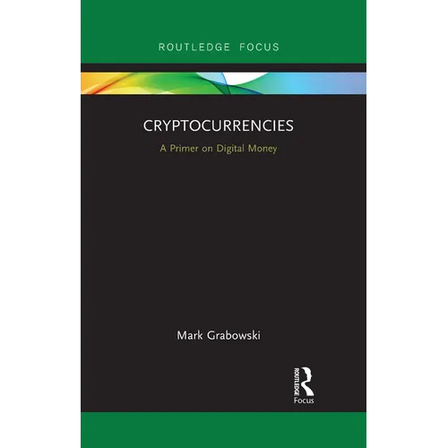 Cryptocurrencies: A Primer on Digital Money