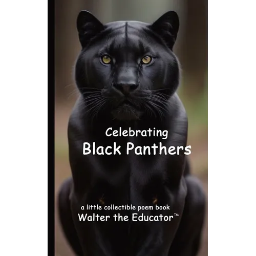 Celebrating Black Panthers