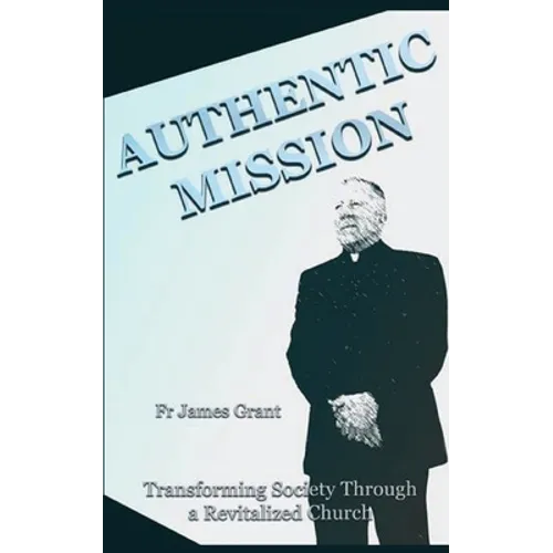 Authentic Mission