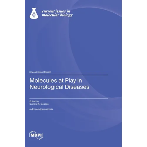 Molecules at Play in Neurological Diseases