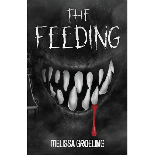 The Feeding
