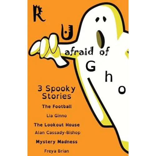 R u afraid of ghosts?: (Dyslexia-Smart)