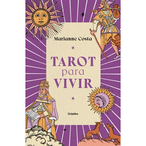 Tarot Para Vivir / Tarot to Live by