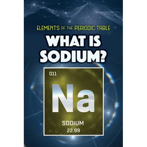 What Is Sodium?
