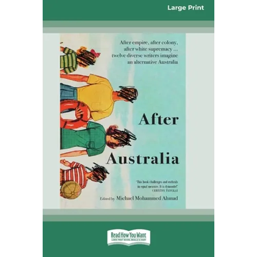 After Australia [Standard Large Print 16 Pt Edition]