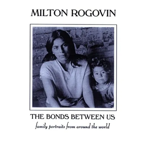 The Bonds Between Us: A Celebration of Family