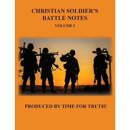 Christian Soldier's Battle Notes