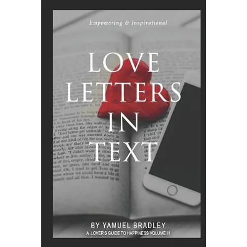 Love Letters in Text: Communication is the key to long life in every relationship. The lack thereof has broken many hearts. Destiny to true