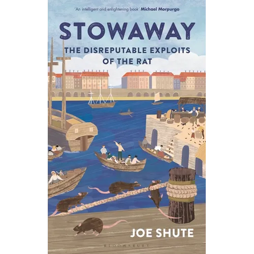 Stowaway: The Disreputable Exploits of the Rat