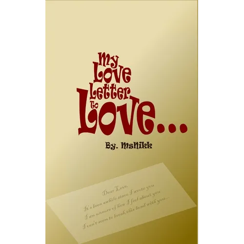 My Love Letter to Love