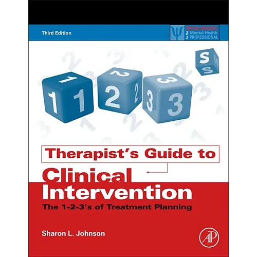 Therapist's Guide to Clinical Intervention: The 1-2-3's of Treatment Planning