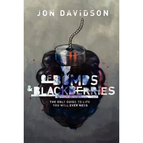 Of Bombs And Blackberries