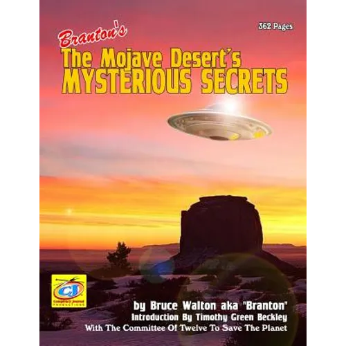 The Mojave Desert's Mysterious Secrets