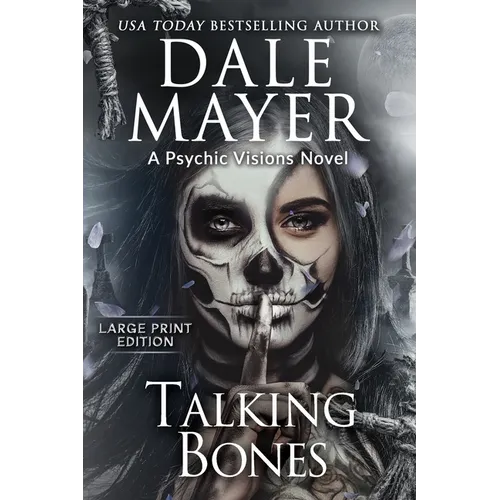Talking Bones: A Psychic Visions Novel