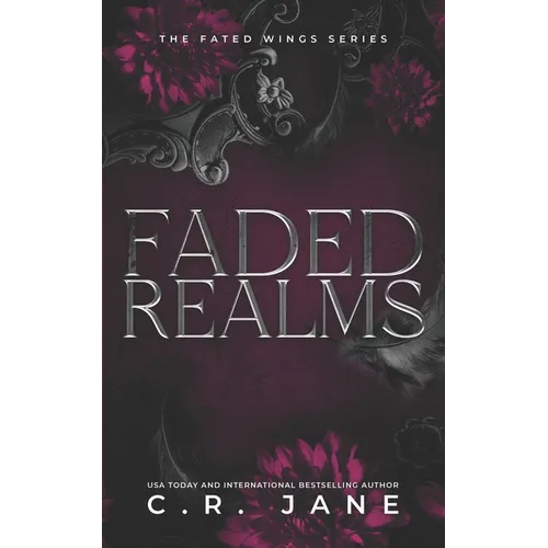 Faded Realms: The Fated Wings Series Book 5