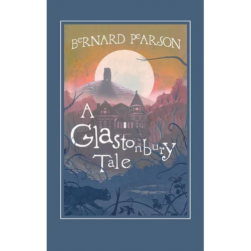 A Glastonbury Tale